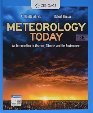 Meteorology Today: An Introduction to Weather, Climate, and the Environment 13th Edition 9780357452073 ebook pdf