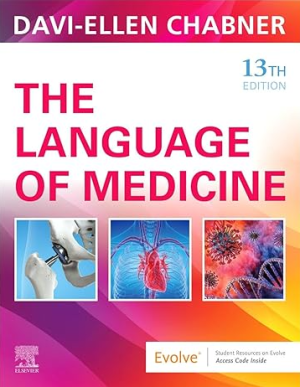 The Language of Medicine 13th Edition by Davi-Ellen Chabne eBook pdf