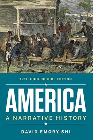America: A Narrative History 12th high school edition eBook pdf