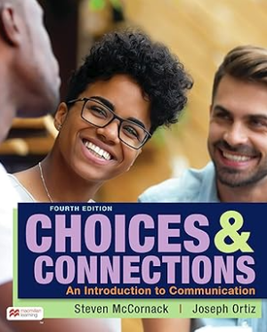 Choices & Connections  An Introduction to Communication 4th Edition eBook pdf