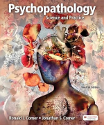 Psychopathology: Science and Practice 12th Edition Ronald Comer and Come eBook pdf