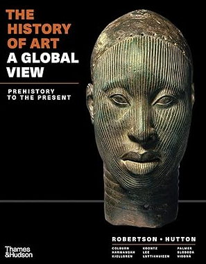 The History of Art: A Global View: Prehistory to the Present 1st edition eBook pdf