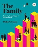 The Family: Diversity, Inequality, and Social Change 4th edition eBook PDF