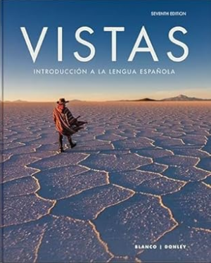 Vistas 7th Edition by Jose A. Blanco eBook pdf